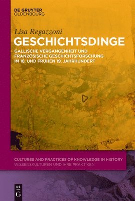 Lisa Regazzoni - Geschichtsdinge, Inbunden