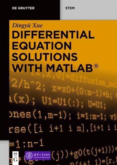 bokomslag Differential Equation Solutions with MATLAB