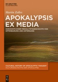 bokomslag Apokalypsis Ex Media