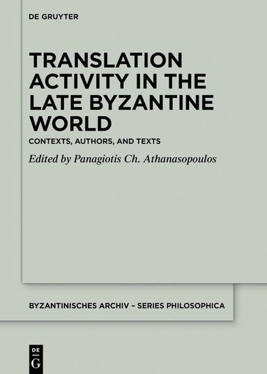 bokomslag Translation Activity in Late Byzantine World