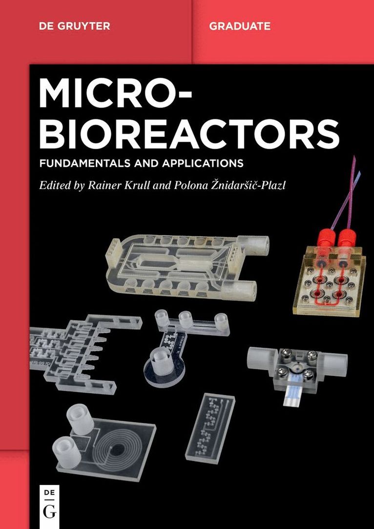 Rainer Krull, Polona Žnidaršič Plazl - Microbioreactors, Häftad