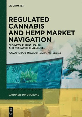 bokomslag Regulated Cannabis and Hemp Market Navigation