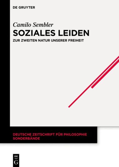 Camilo Sembler - Soziales Leiden, Inbunden