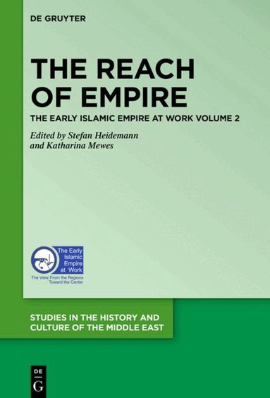 Stefan Heidemann, Katharina Mewes - Reach of Empire, Inbunden