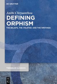 bokomslag Defining Orphism