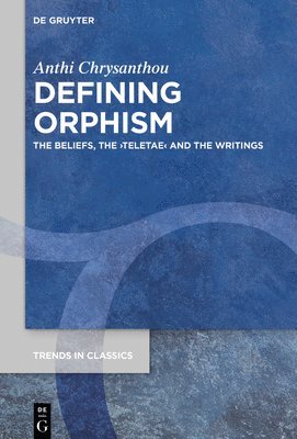 Defining Orphism 1