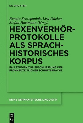 Hexenverhrprotokolle als sprachhistorisches Korpus 1