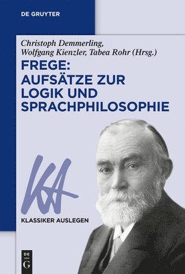 Frege: Aufstze zur Logik und Sprachphilosophie 1