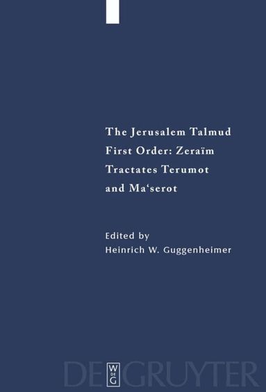 Heinrich W. Guggenheimer - Tractates Terumot and Ma'serot, Häftad