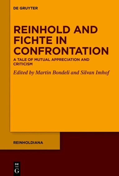 Martin Bondeli, Silvan Imhof - Reinhold and Fichte in Confrontation, Inbunden