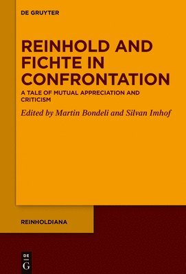 bokomslag Reinhold and Fichte in Confrontation