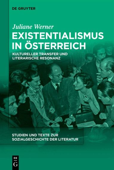 Juliane Werner - Existentialismus in Österreich, Inbunden