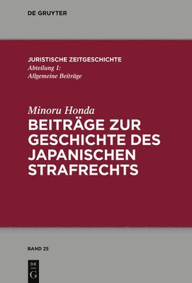 bokomslag Beitrge zur Geschichte des japanischen Strafrechts