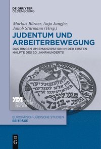 bokomslag Judentum Und Arbeiterbewegung