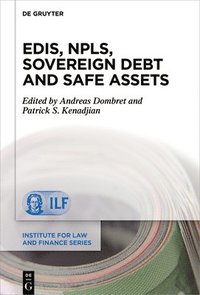 bokomslag EDIS, NPLs, Sovereign Debt and Safe Assets