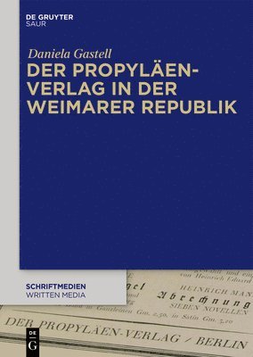 Der Propylen-Verlag in Der Weimarer Republik 1