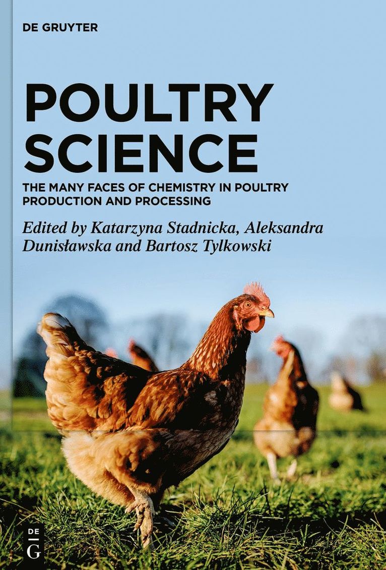 Katarzyna Stadnicka, Aleksandra Dunisławska, Bartosz Tylkowski, Aleksandra Dunislawska, Aleksandra Dunis¿awska - Poultry Science, Inbunden