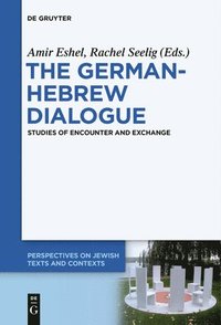 bokomslag The German-Hebrew Dialogue