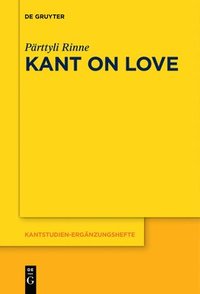 bokomslag Kant on Love