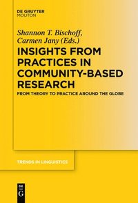bokomslag Insights from Practices in Community-Based Research