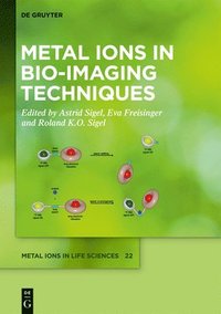 bokomslag Metal Ions in Bio-Imaging Techniques