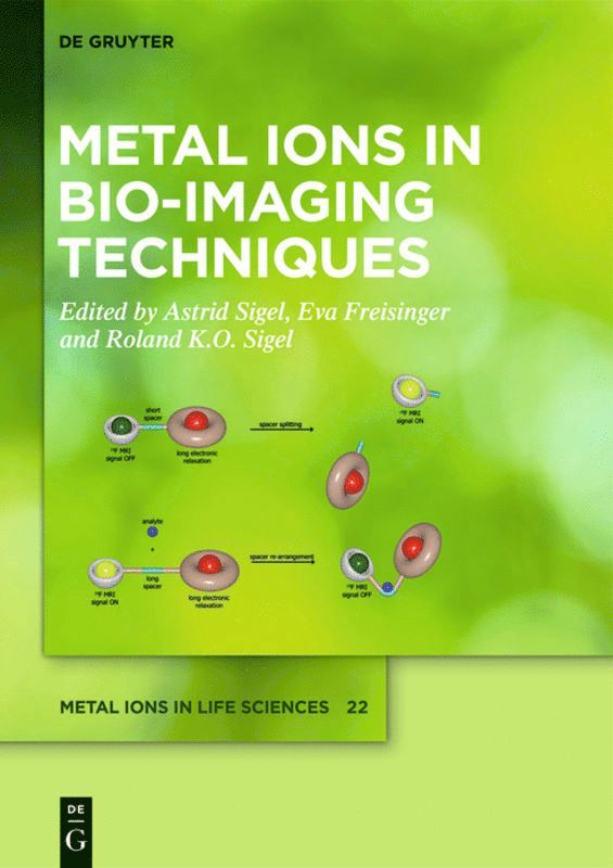 Metal Ions in Bio-Imaging Techniques 1