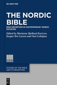 bokomslag The Nordic Bible