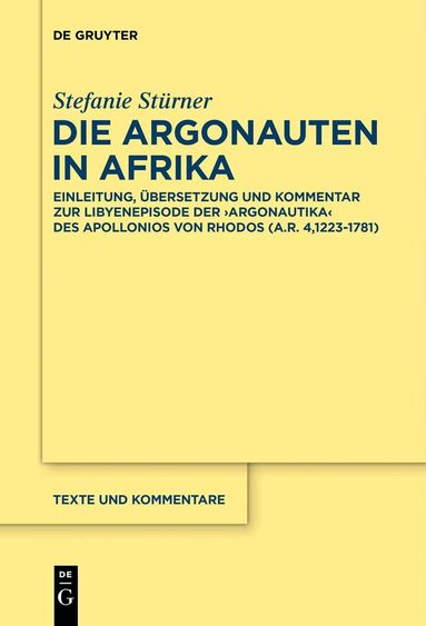 Stefanie Stürner - Die Argonauten in Afrika, Inbunden