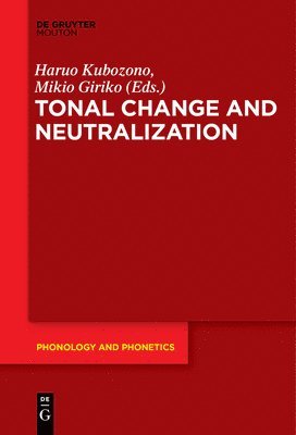 Tonal Change and Neutralization 1