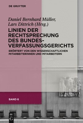 Linien der Rechtsprechung des Bundesverfassungsgerichts 1