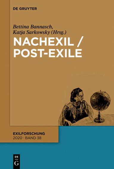Bettina Bannasch, Katja Sarkowsky - Nachexil / Post-Exile, Häftad