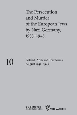 bokomslag Poland: Annexed Territories August 1941-1945