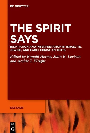 Ronald Herms, John R. Levison, Archie T. Wright - Spirit Says, Inbunden