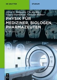 bokomslag Physik Für Mediziner, Biologen, Pharmazeuten