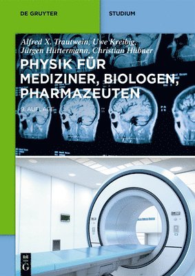 bokomslag Physik für Mediziner, Biologen, Pharmazeuten