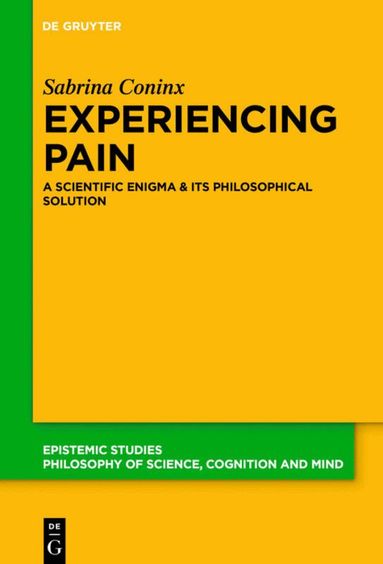 Sabrina Coninx - Experiencing Pain, Inbunden