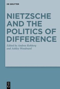 bokomslag Nietzsche and the Politics of Difference