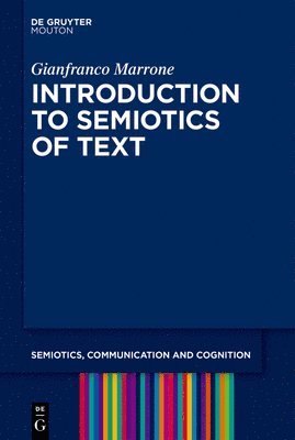 Introduction to the Semiotics of the Text 1