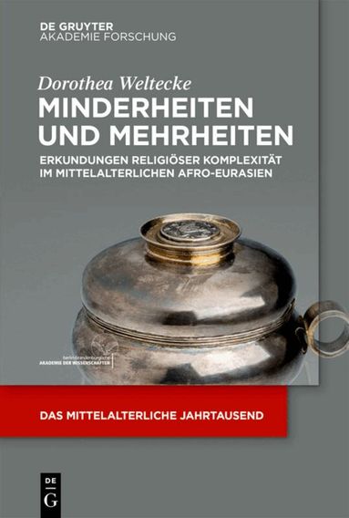 Dorothea Weltecke - Minderheiten und Mehrheiten, Häftad
