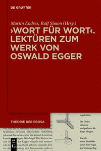 bokomslag Wort fr Wort  Lektren zum Werk von Oswald Egger