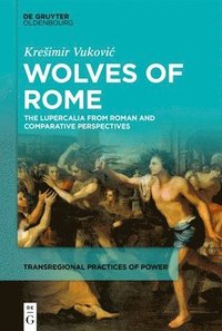 bokomslag Wolves of Rome