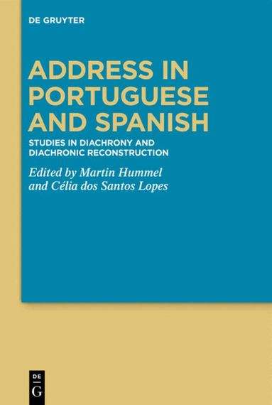 Martin Hummel, Célia dos Santos Lopes - Address in Portuguese and Spanish, Inbunden