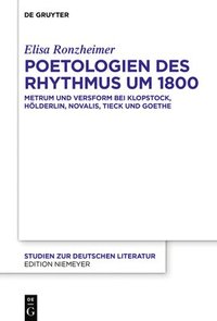 bokomslag Poetologien des Rhythmus um 1800