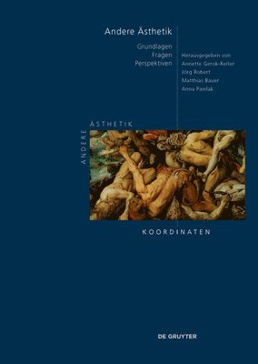 Annette Gerok-Reiter, Jörg Robert, Matthias Bauer, Anna Pawlak - Andere Ästhetik, Inbunden