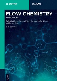 bokomslag Flow Chemistry  Applications