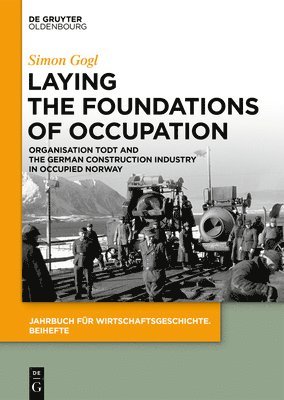 bokomslag Laying the Foundations of Occupation