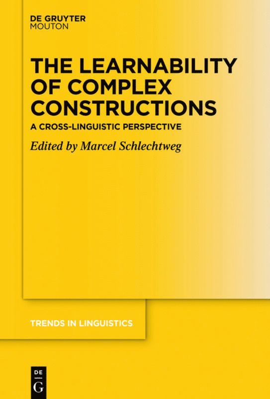 Marcel Schlechtweg - Learnability of Complex Constructions, Inbunden