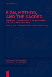 bokomslag Sign, Method and the Sacred