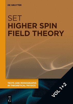 Anders Bengtsson - [Set Higher Spin Field Theory, Vol 1+2], Inbunden