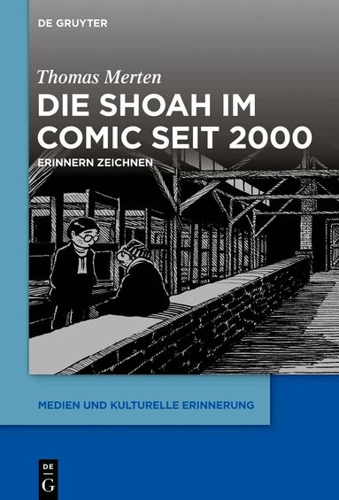 Thomas Merten - Die Shoah im Comic seit 2000, Inbunden